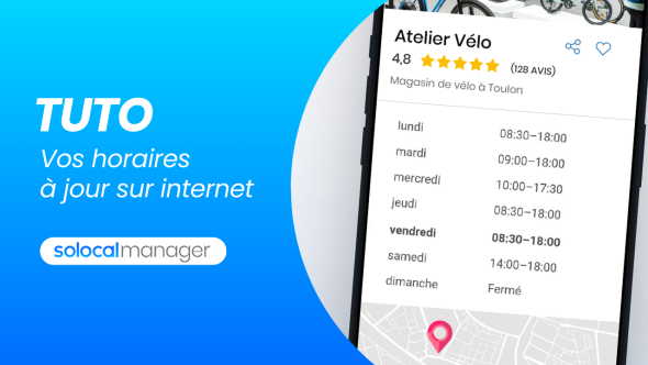 Tuto SolocalManager - Ajout Horaires